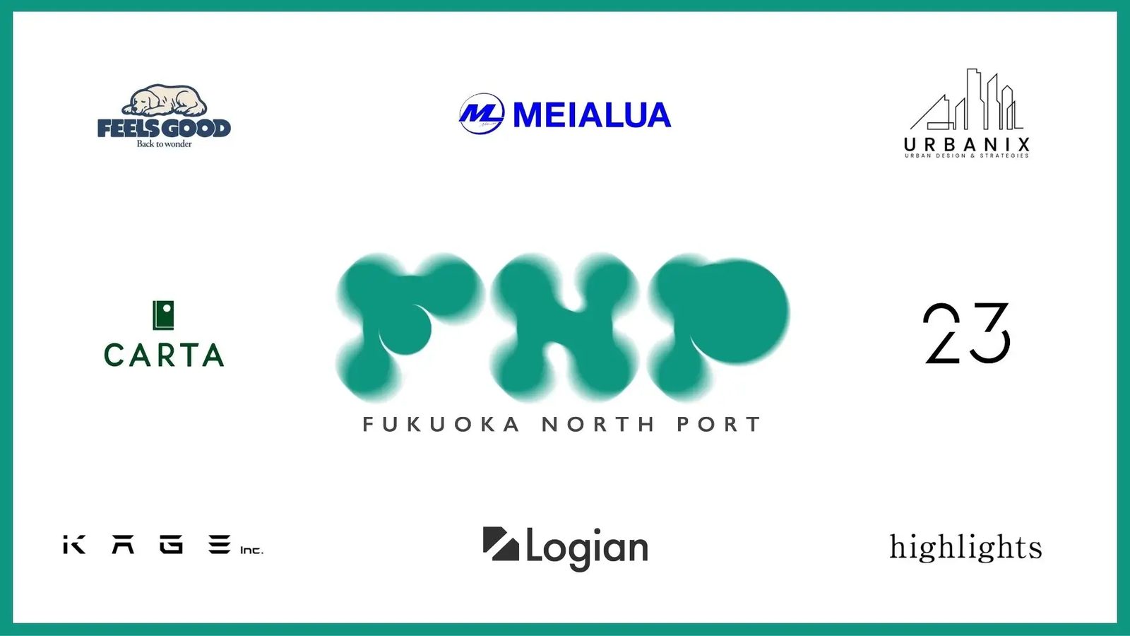 FNP|FUKUOKA NORTH PORT の PORT CREW 参画企業